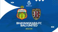 Link Live Streaming BRI Super League: Bhayangkara FC Vs Bali United